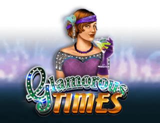 glamorous times slot|Glamorous Times .